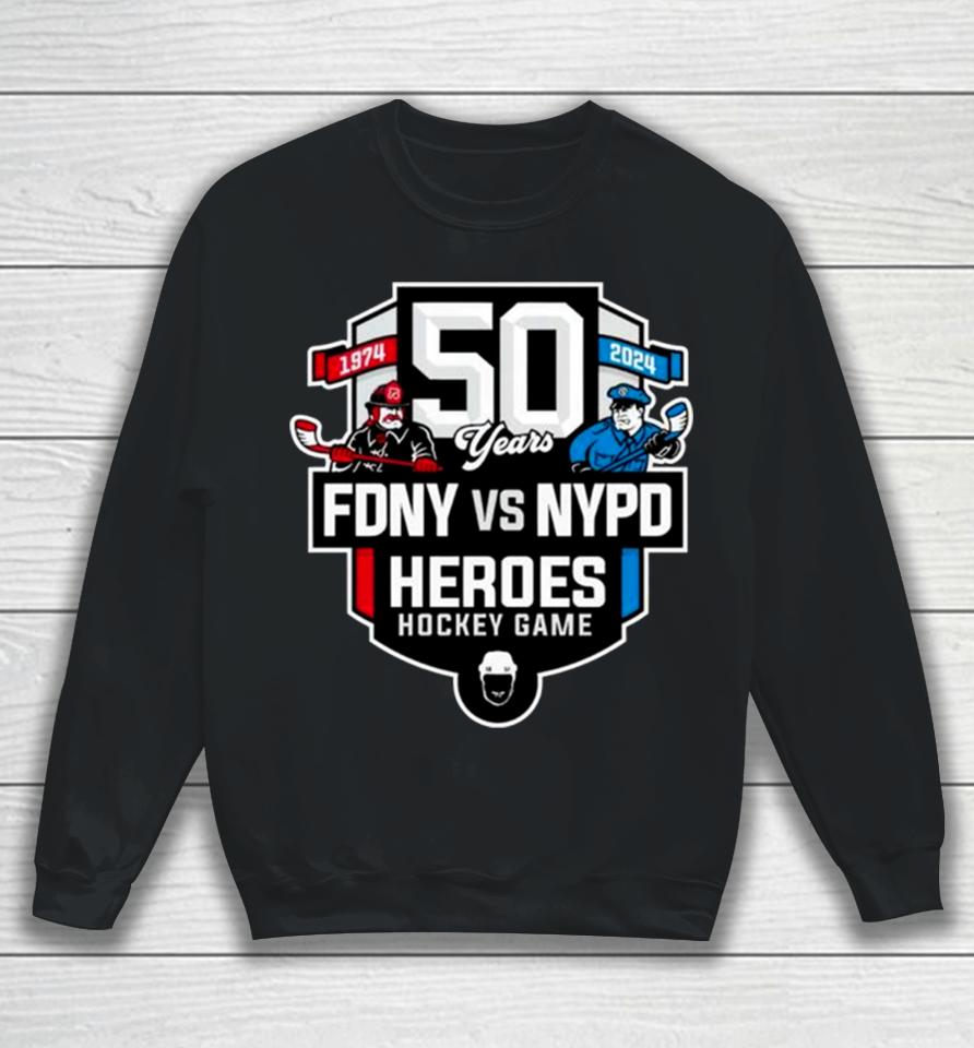 50Th Heroes Hockey Game Fdny Vs Nypd Sweatshirt