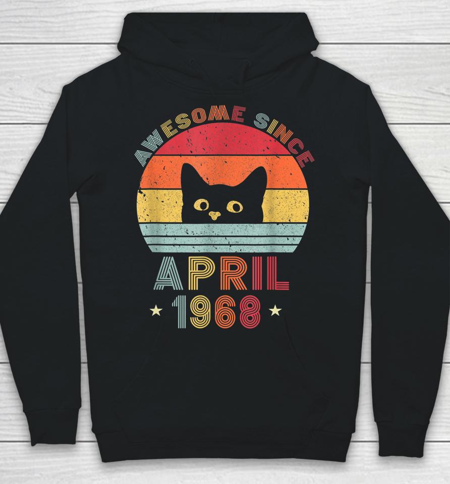 54Th Birthday Vintage Cats 54 Years Awesome April Since 1968 Hoodie