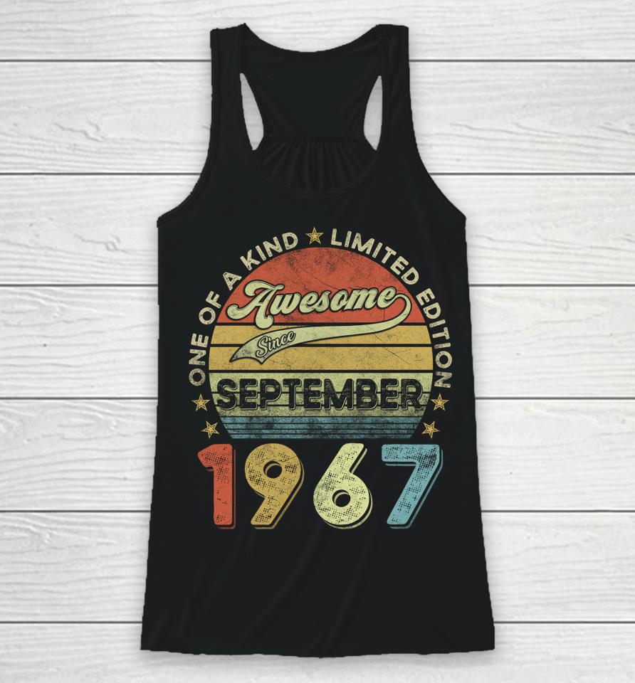55Th Birthday Gift 55 Year Old Awesome Since September 1967 Racerback Tank