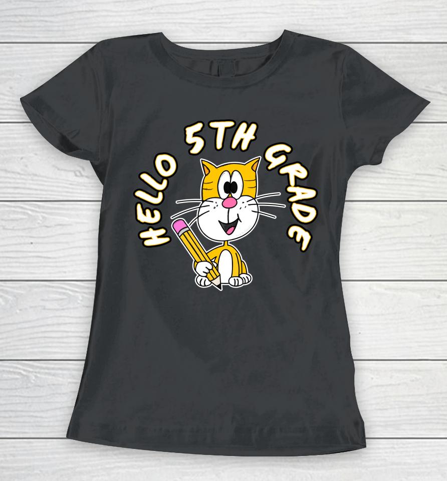 5Th Grade Cat Back To School 2022 5Th Grade Teacher Women T-Shirt