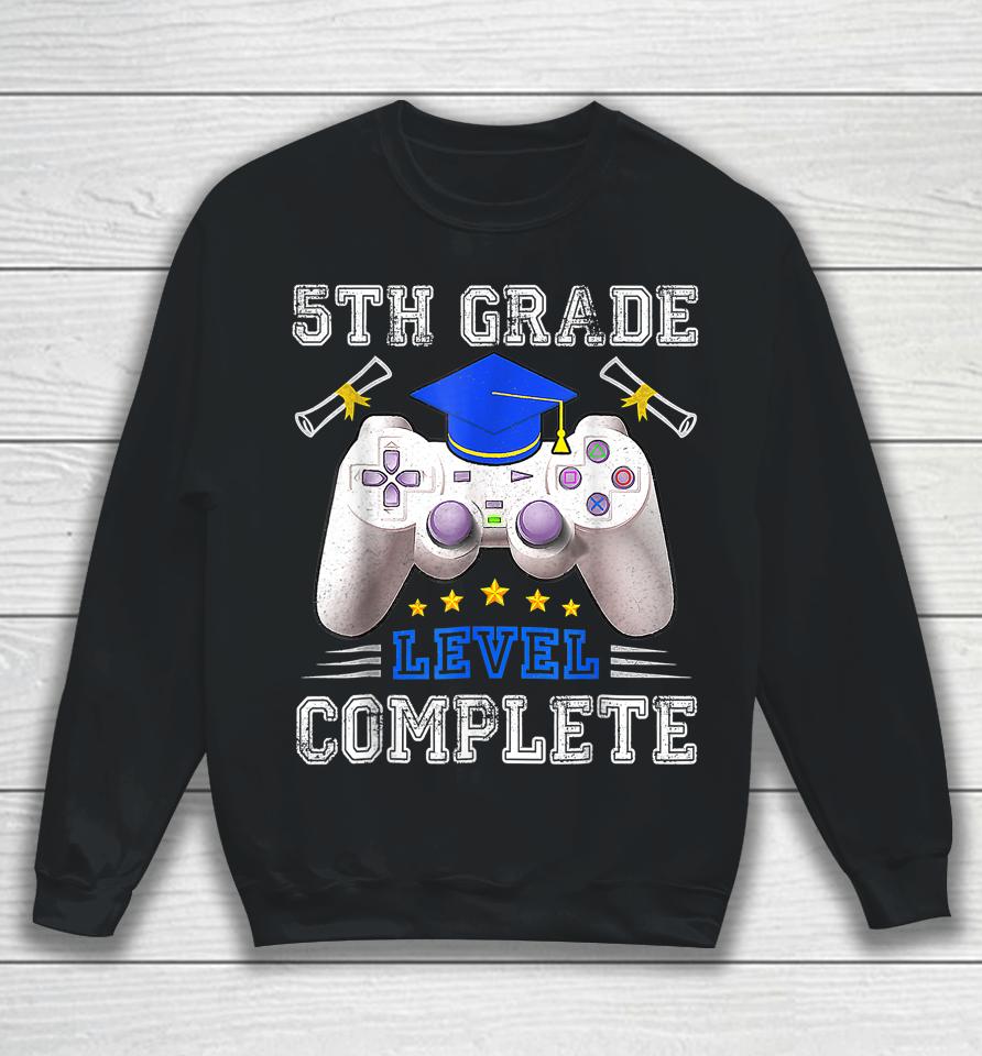 5Th Grade Level Complete Gamer Class Of 2023 Graduation Sweatshirt