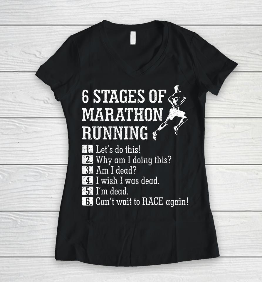6 Stages Of Marathon Running Women V-Neck T-Shirt