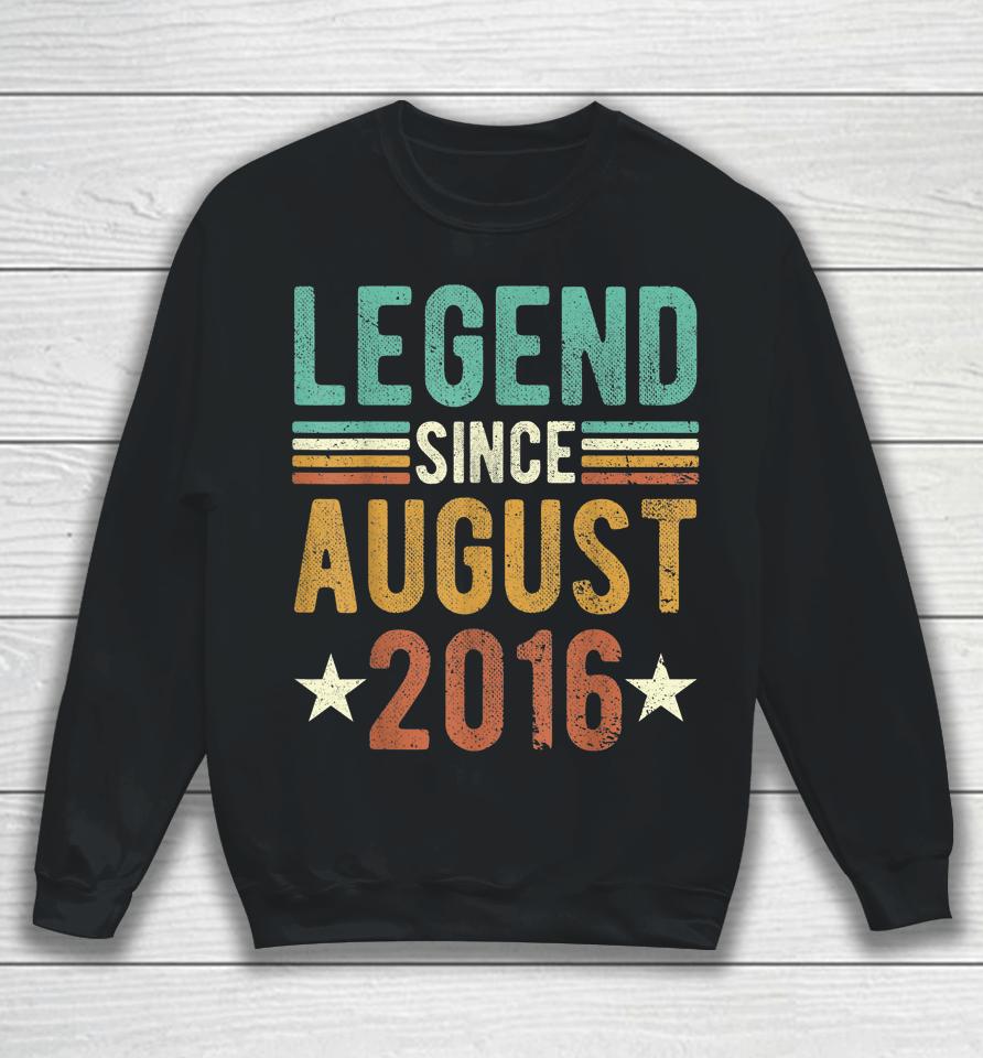 6 Years Old Gifts Legend Since August 2016 6Th Sweatshirt