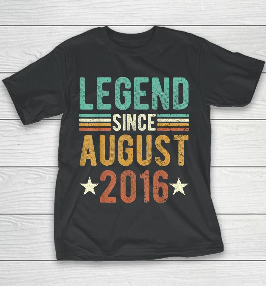 6 Years Old Gifts Legend Since August 2016 6Th Youth T-Shirt