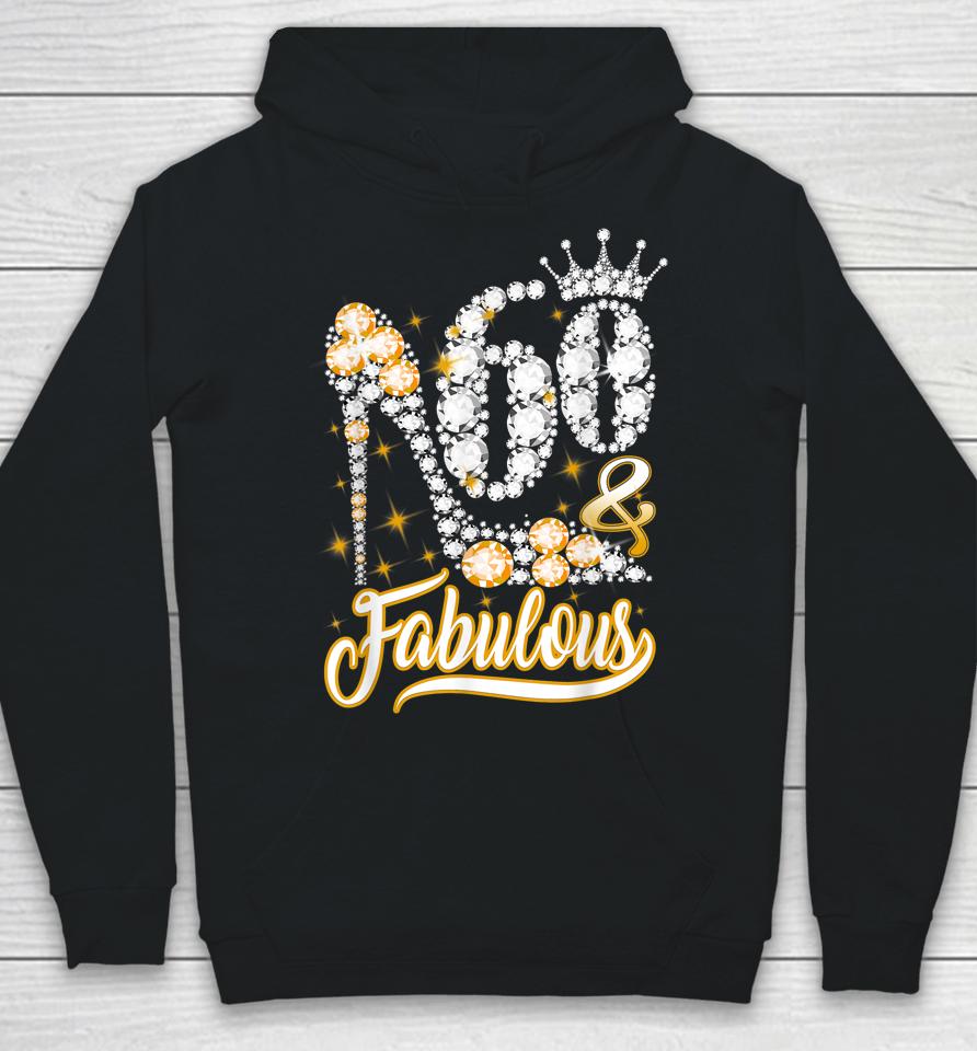 60 &Amp; Fabulous 60 Years Old Gifts 60Th Birthday Hoodie