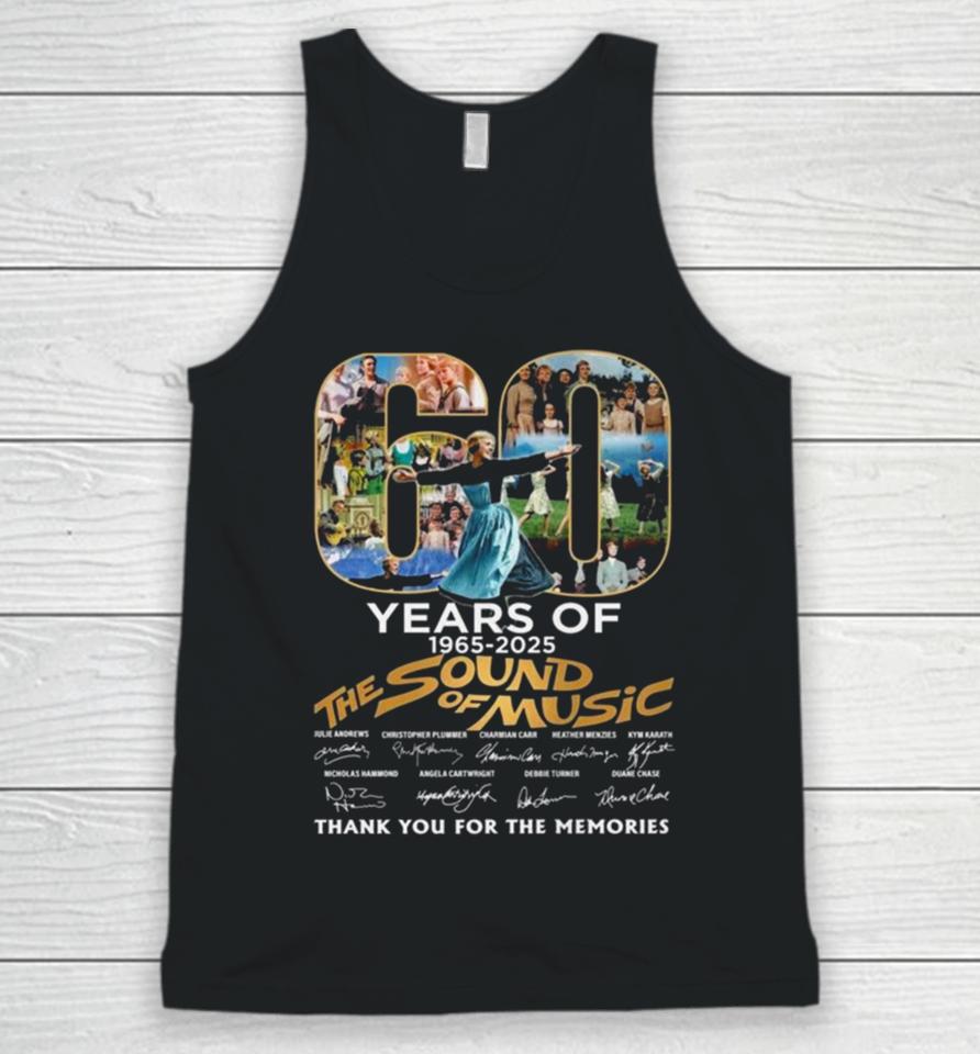 60 Years Of 1965 2025 The Sound Of Music Thank You For The Memories Signatures Unisex Tank Top