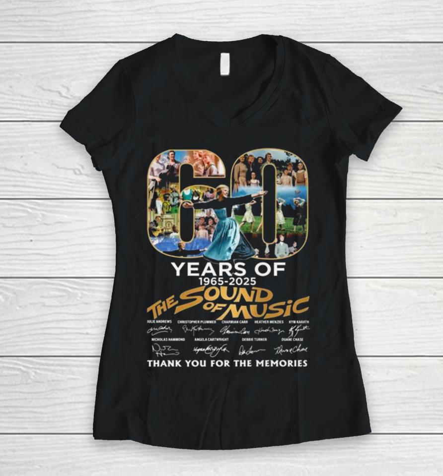 60 Years Of 1965 2025 The Sound Of Music Thank You For The Memories Signatures Women V-Neck T-Shirt