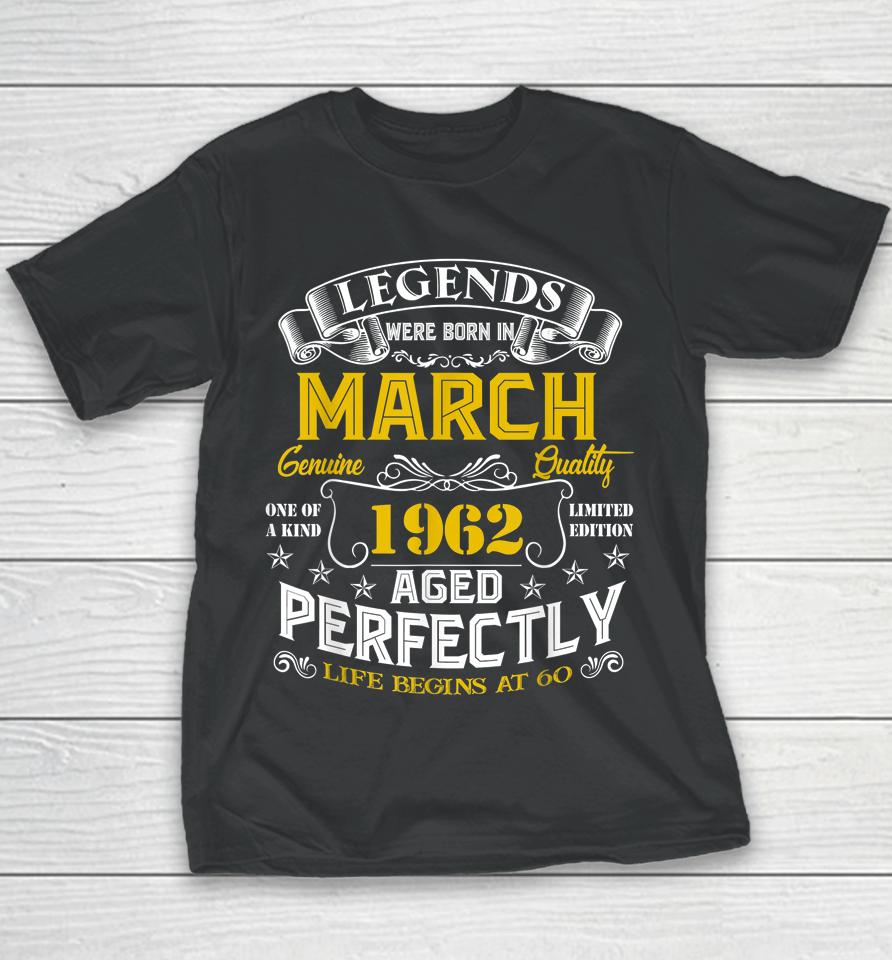 60Th Birthday Gifts 60 Years Old Awesome Since March 1962 Youth T-Shirt