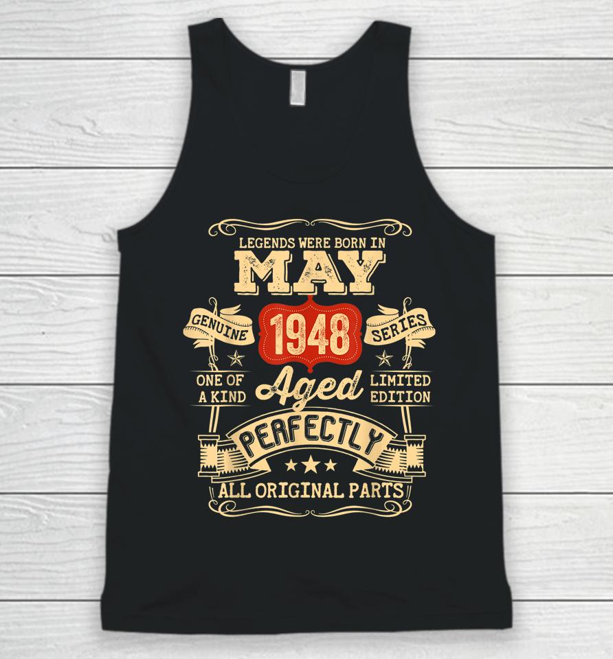 74 Year Old 74Th Birthday Gifts Vintage May 1948 Unisex Tank Top