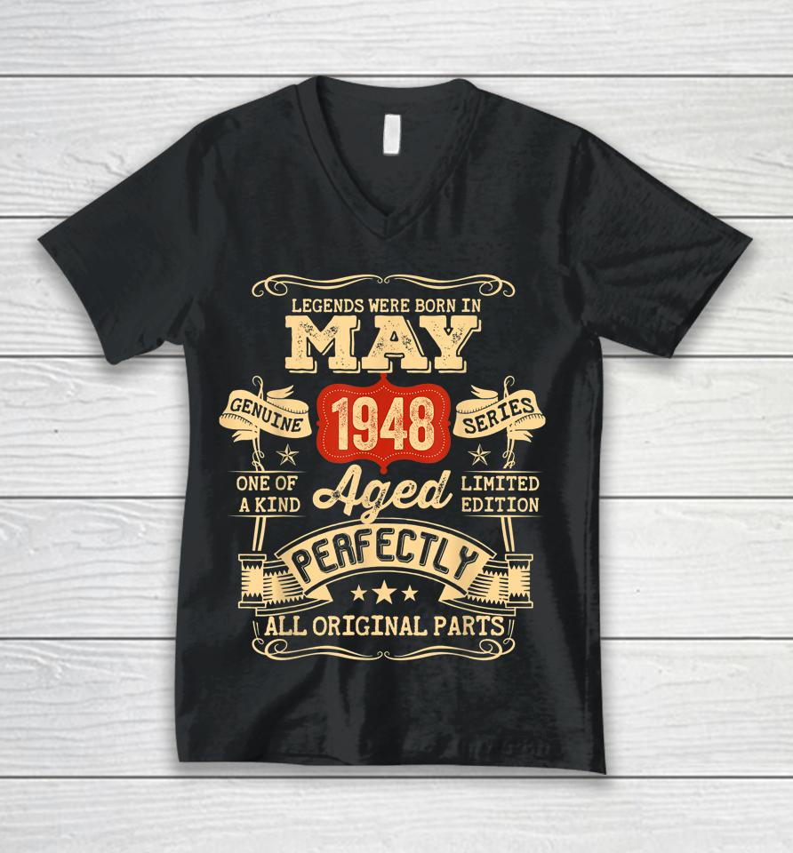 74 Year Old 74Th Birthday Gifts Vintage May 1948 Unisex V-Neck T-Shirt