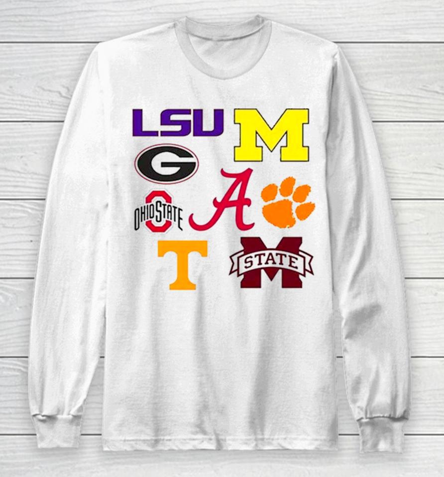 8 Teams Have Ever Been Ranked Number 1 In The College Football Playoff Rankings Long Sleeve T-Shirt