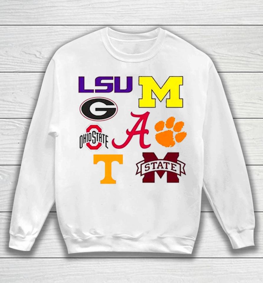 8 Teams Have Ever Been Ranked Number 1 In The College Football Playoff Rankings Sweatshirt