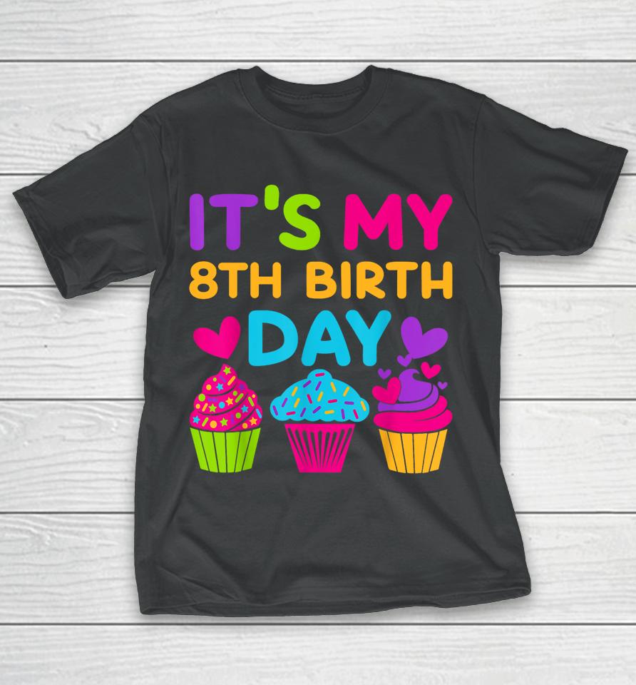 8 Years Old Rainbow Girls 8Th Birthday T-Shirt