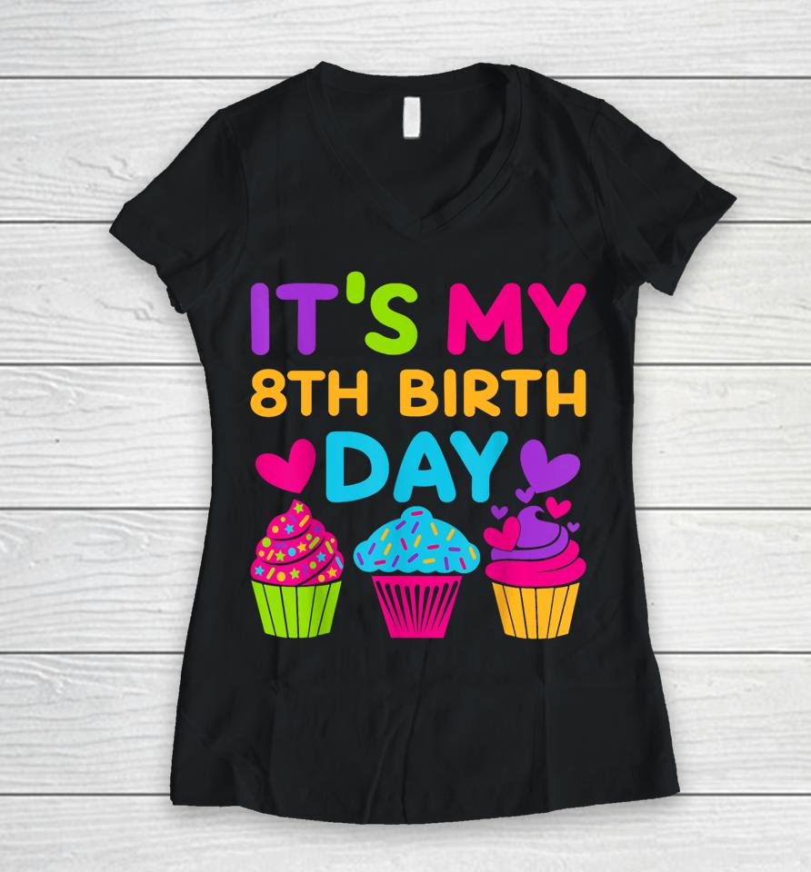 8 Years Old Rainbow Girls 8Th Birthday Women V-Neck T-Shirt