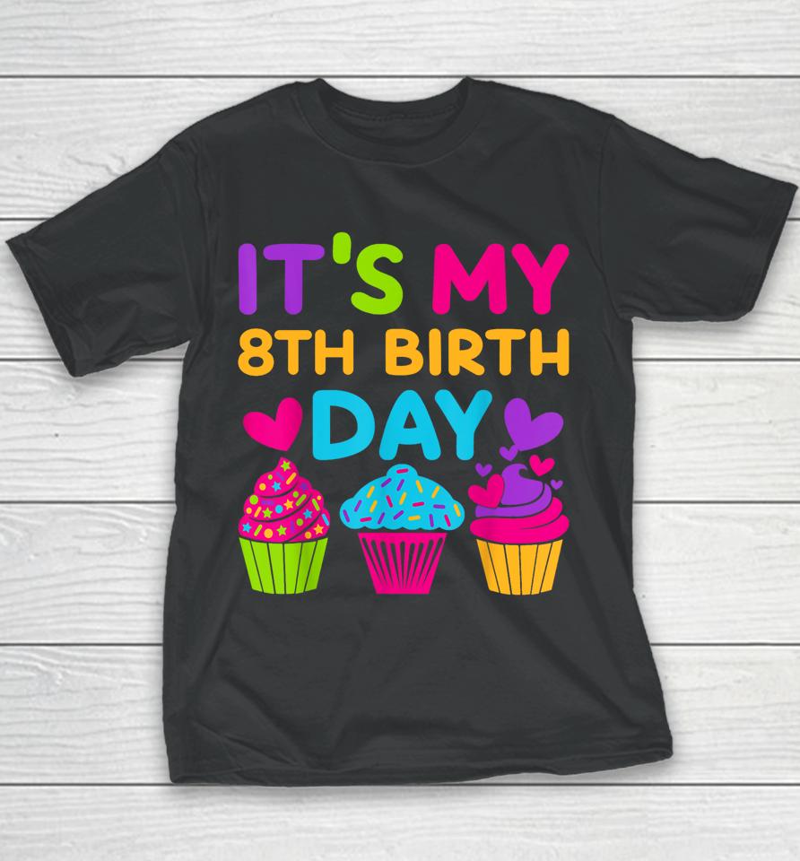 8 Years Old Rainbow Girls 8Th Birthday Youth T-Shirt