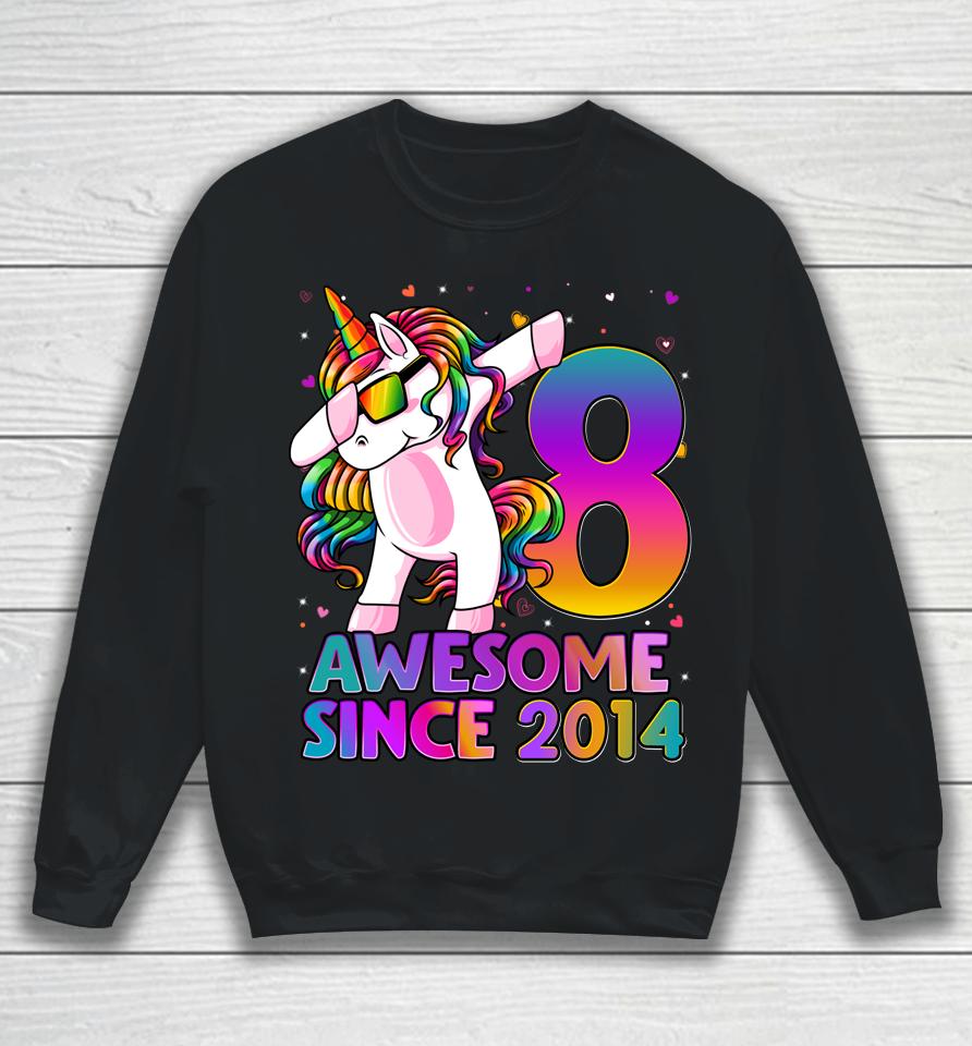 8 Years Old Unicorn Dabbing 8Th Birthday Girl Unicorn Sweatshirt