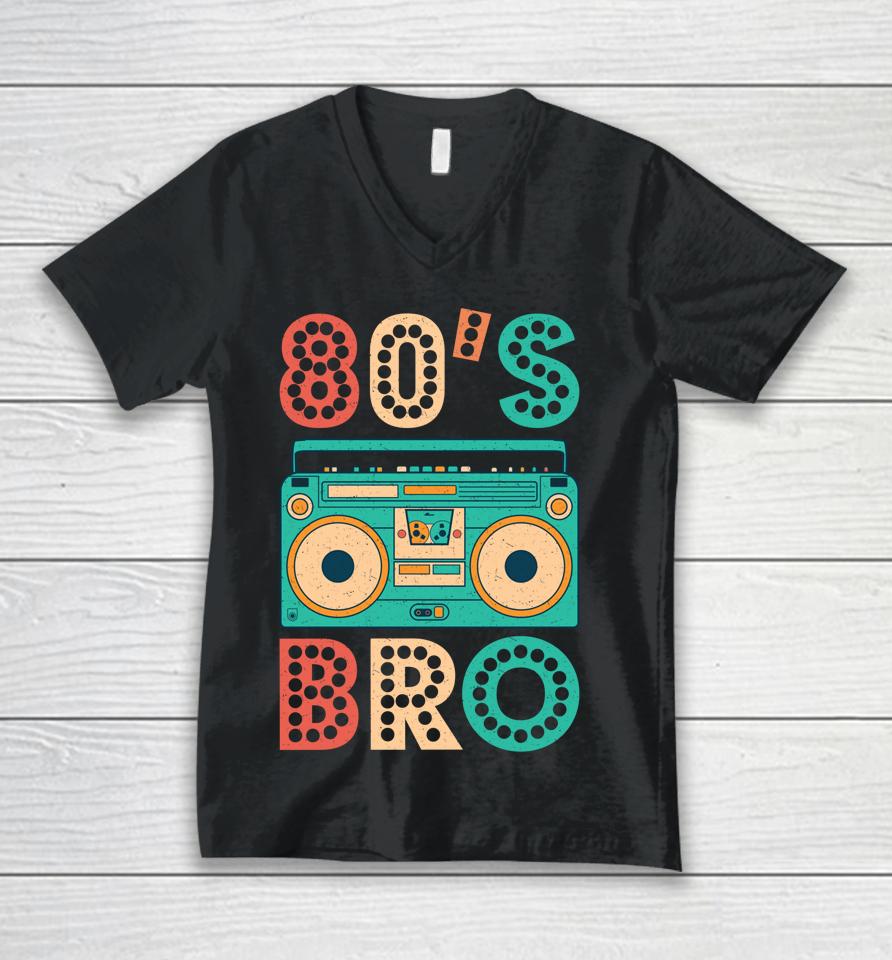 80'S Bro Vintage Cassette Shirt 1980S Retro Vintage 80S Party Unisex V-Neck T-Shirt