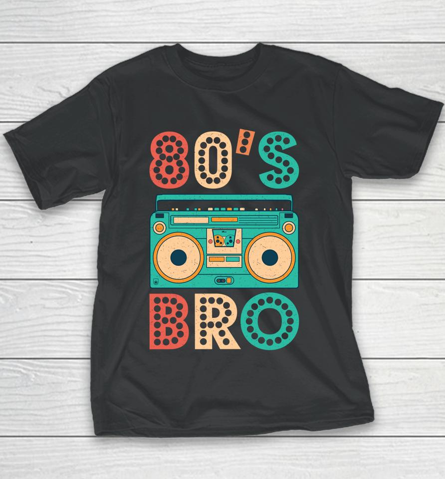 80'S Bro Vintage Cassette Shirt 1980S Retro Vintage 80S Party Youth T-Shirt