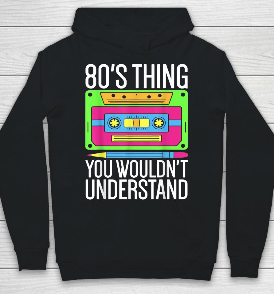 80S Outfit 1980S Fashion 80 Theme Party 80S Costume Eighties Hoodie