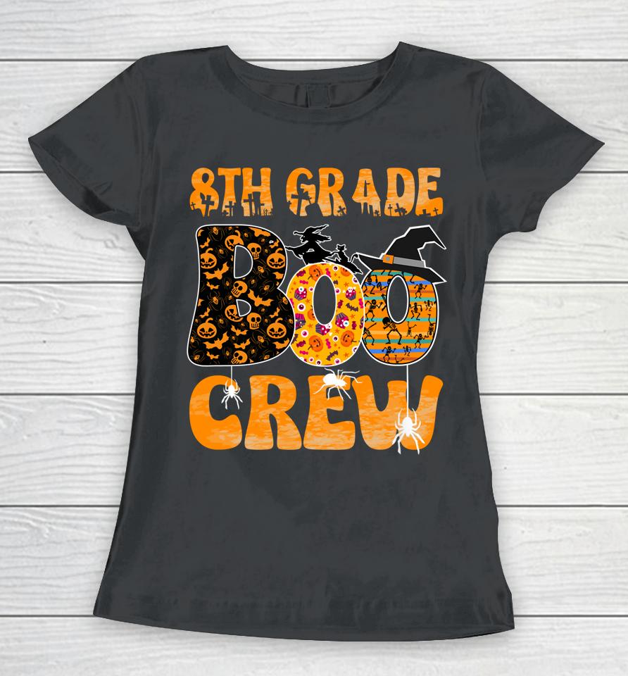 8Th Grade Boo Crew Vintage Halloween Costumes For Teachers Women T-Shirt