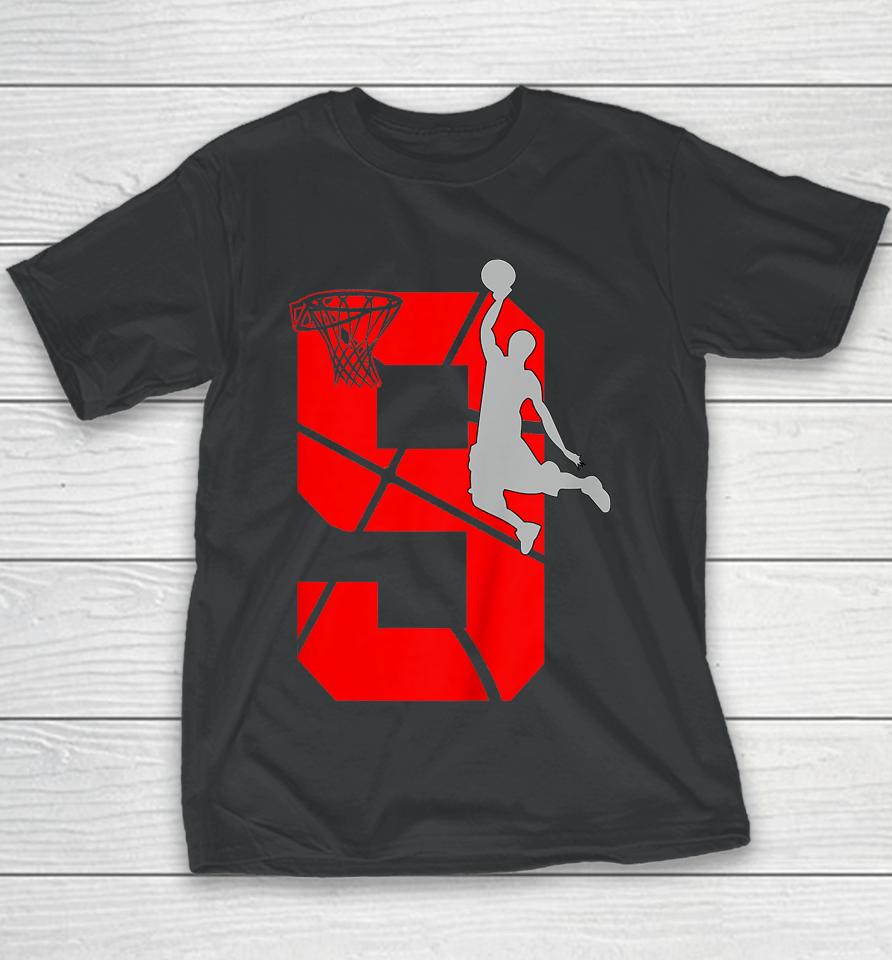9 Year Old 9Th Basketball Birthday Youth T-Shirt