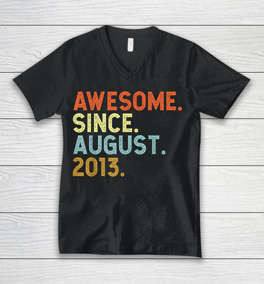 9 Year Old Awesome Since August 2013 Birthday 9Th Unisex V-Neck T-Shirt