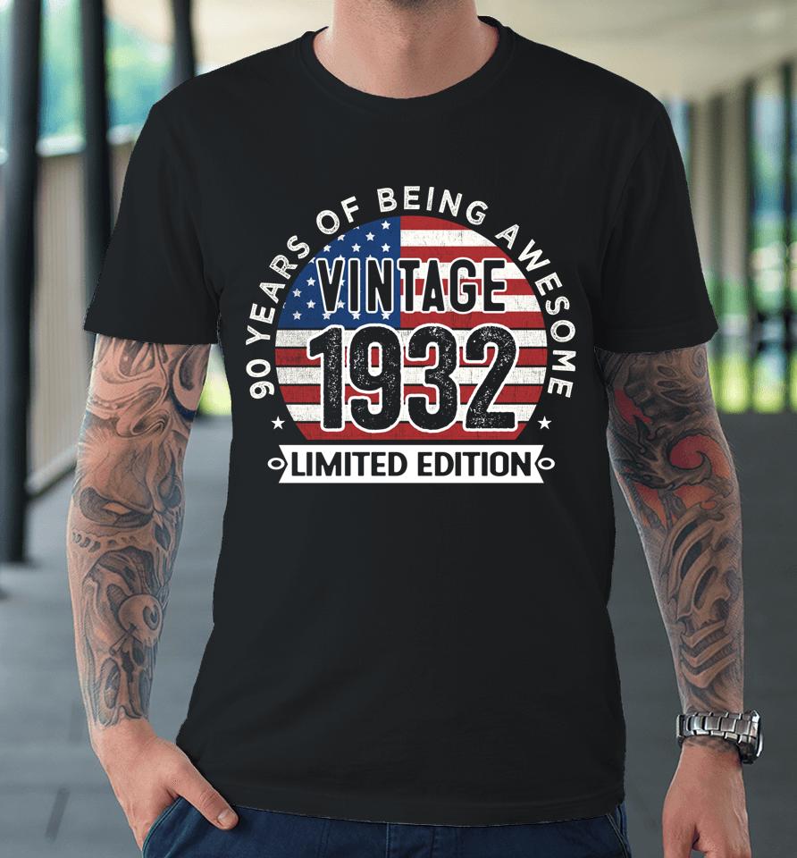 90Th Birthday Gifts Men Vintage 1932 90 Years Old Usa Flag Premium T-Shirt