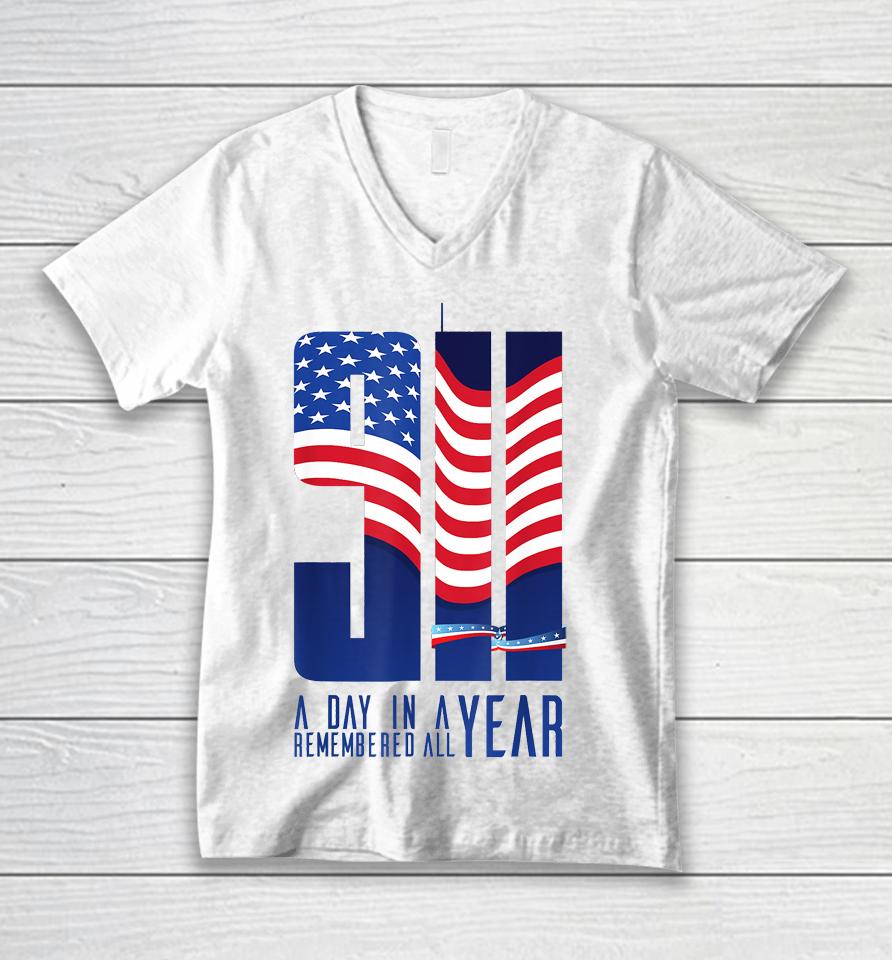 911 Memorial Twin Towers A Day In A Year Remember All Unisex V-Neck T-Shirt