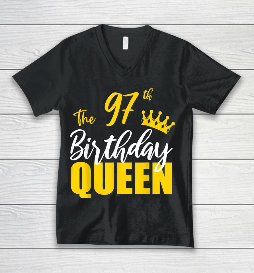 97Th Birthday Queen Happy Birthday Party Bday Family Group Unisex V-Neck T-Shirt