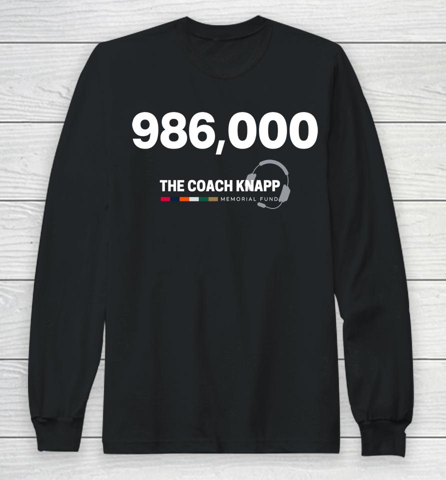 986,000 The Coach Knapp Memorial Fund Robert Saleh Long Sleeve T-Shirt