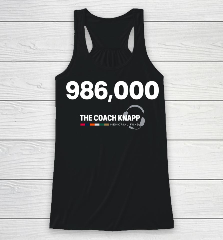 986,000 The Coach Knapp Memorial Fund Robert Saleh Racerback Tank