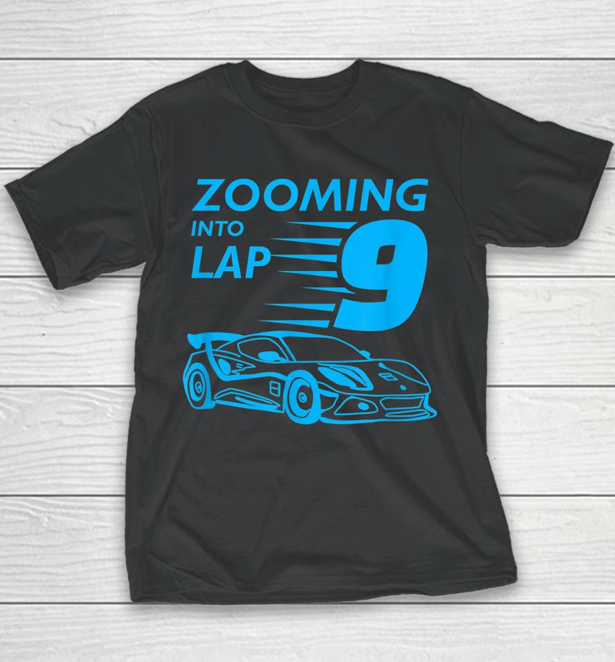 9Th Birthday Gift For 9 Year Old Race Car Zooming Youth T-Shirt