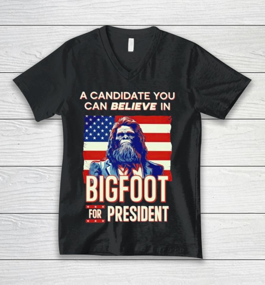 A Candidate You Can Believe In Bigfoot For President American Flag Unisex V-Neck T-Shirt