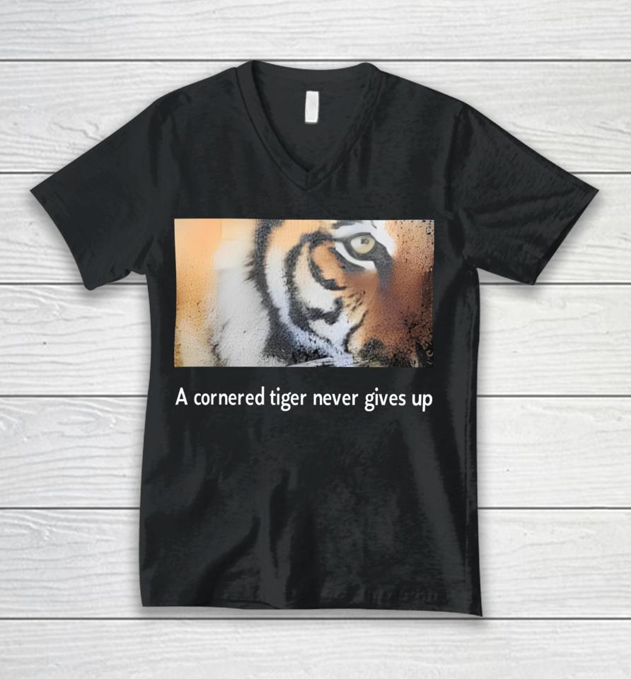 A Cornered Tiger Never Gives Up Unisex V-Neck T-Shirt