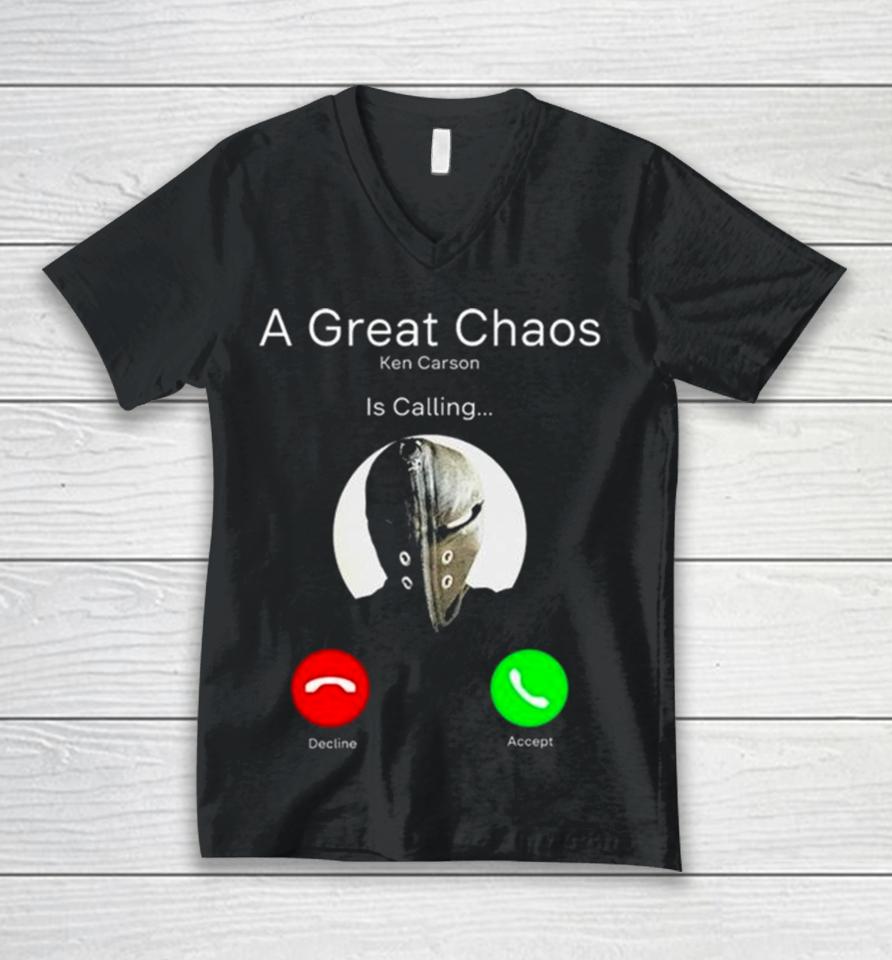 A Great Chaos Ken Is Calling Unisex V-Neck T-Shirt