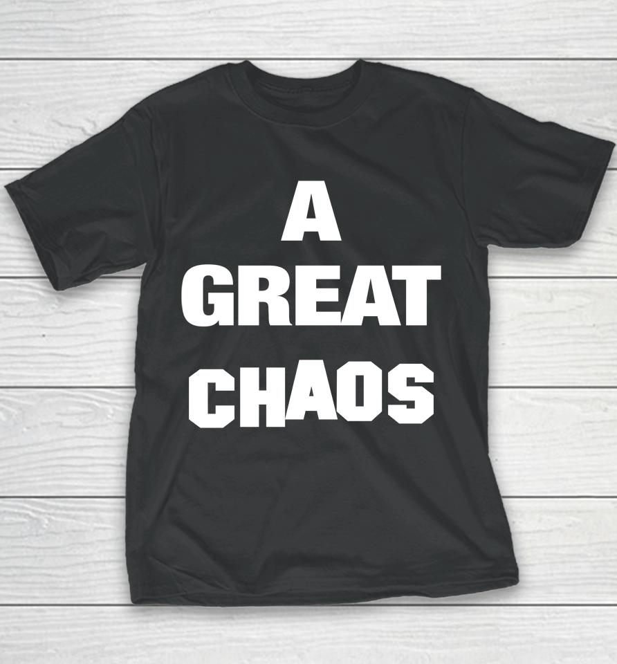A Great Chaos Youth T-Shirt