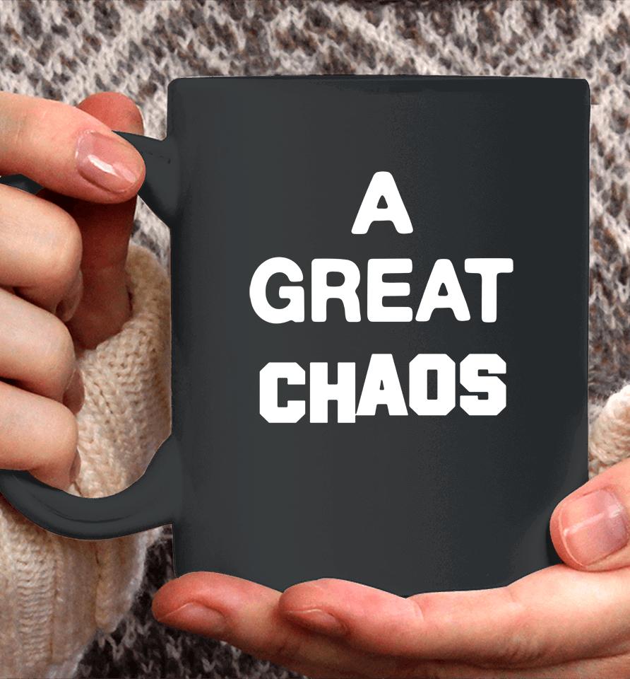 A Great Chaos Coffee Mug