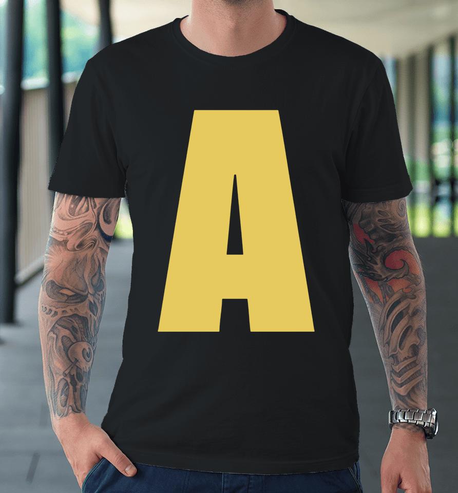 A Letter Alvin Chipmunks Premium T-Shirt
