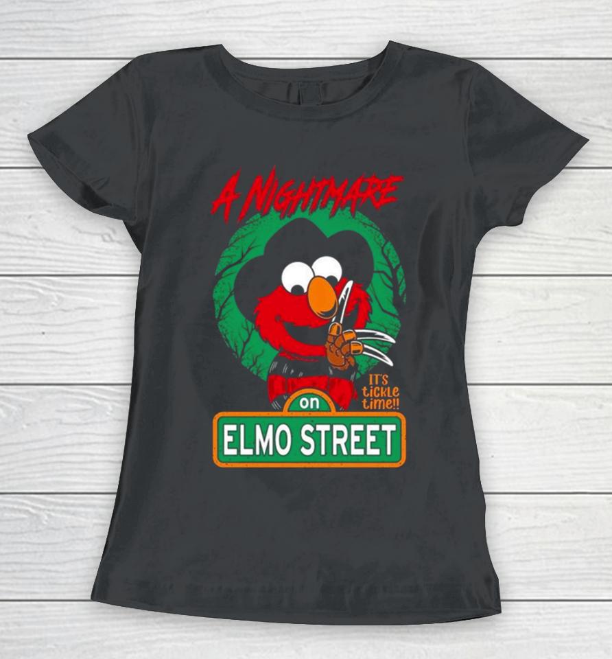 A Nightmare On Elmo Street It’s Tickle Time Halloween 2023 Women T-Shirt