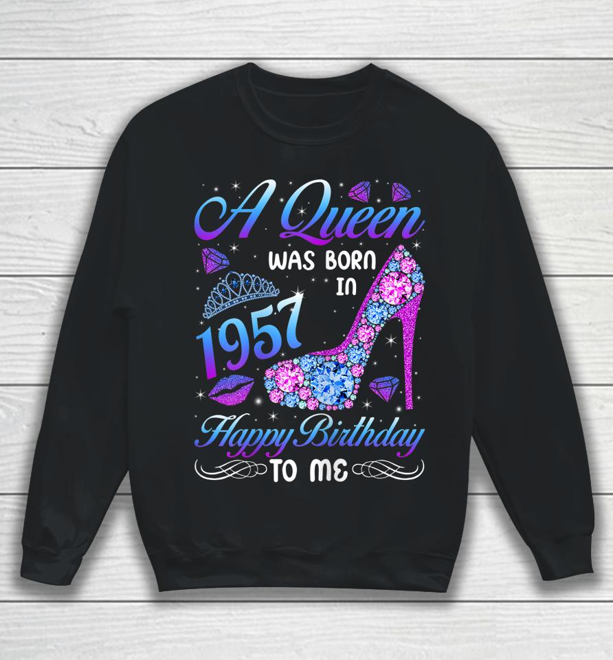 A Queen Was Born In 1957 65Th Birthday High Heel Vintage Sweatshirt