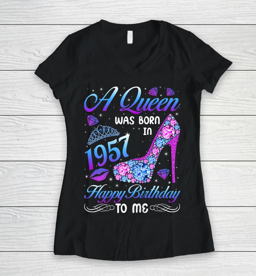 A Queen Was Born In 1957 65Th Birthday High Heel Vintage Women V-Neck T-Shirt