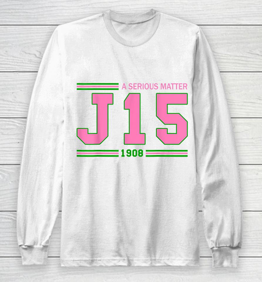 A Serious Matter J15 Founder's Day Aka Long Sleeve T-Shirt
