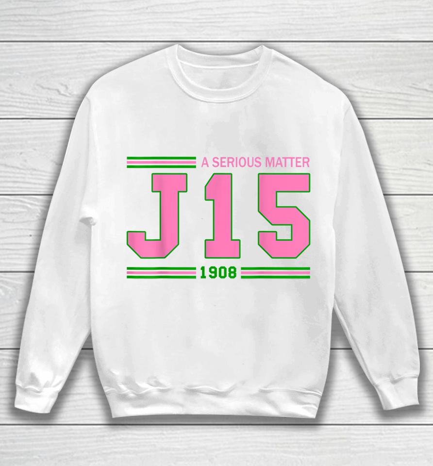 A Serious Matter J15 Founder's Day Aka Sweatshirt