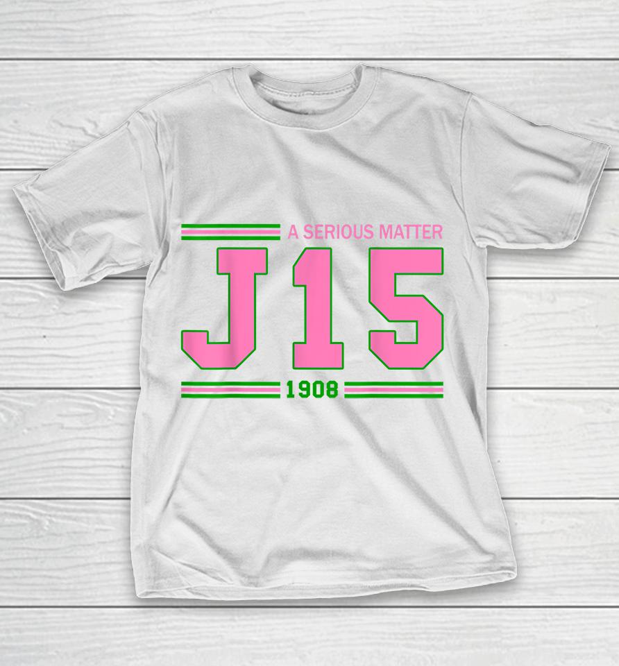 A Serious Matter J15 Founder's Day Aka T-Shirt