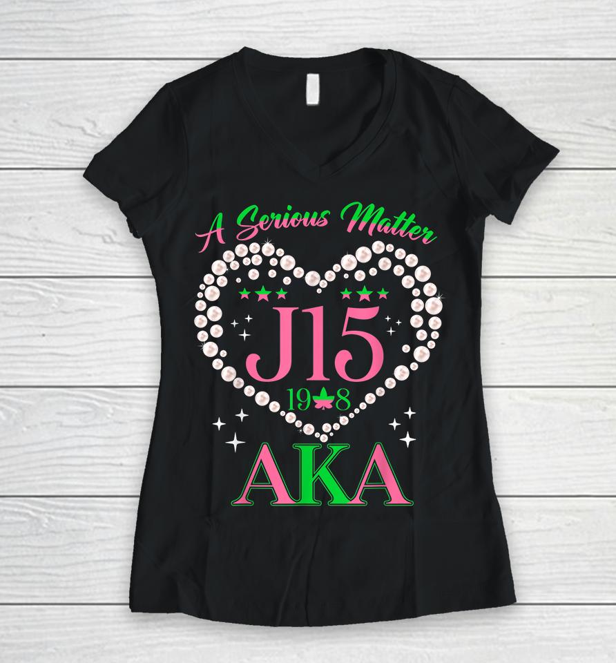 A Serious Matter Pearl Heart J15 Founder's Day Aka Women Women V-Neck T-Shirt