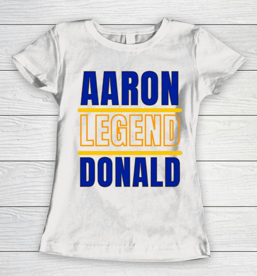 Aaron Donald Legend Los Angeles Rams Football Women T-Shirt