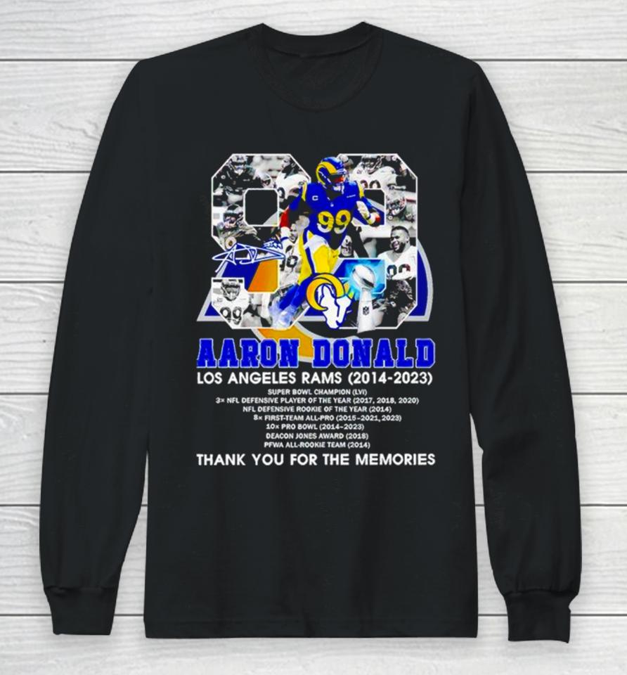 Aaron Donald Los Angeles Rams 2014 2023 Signature Thank You For The Memories Long Sleeve T-Shirt