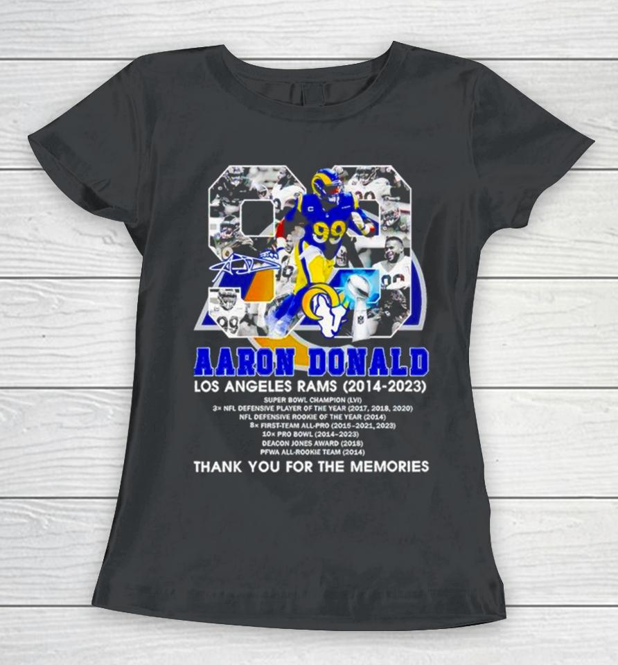 Aaron Donald Los Angeles Rams 2014 2023 Signature Thank You For The Memories Women T-Shirt