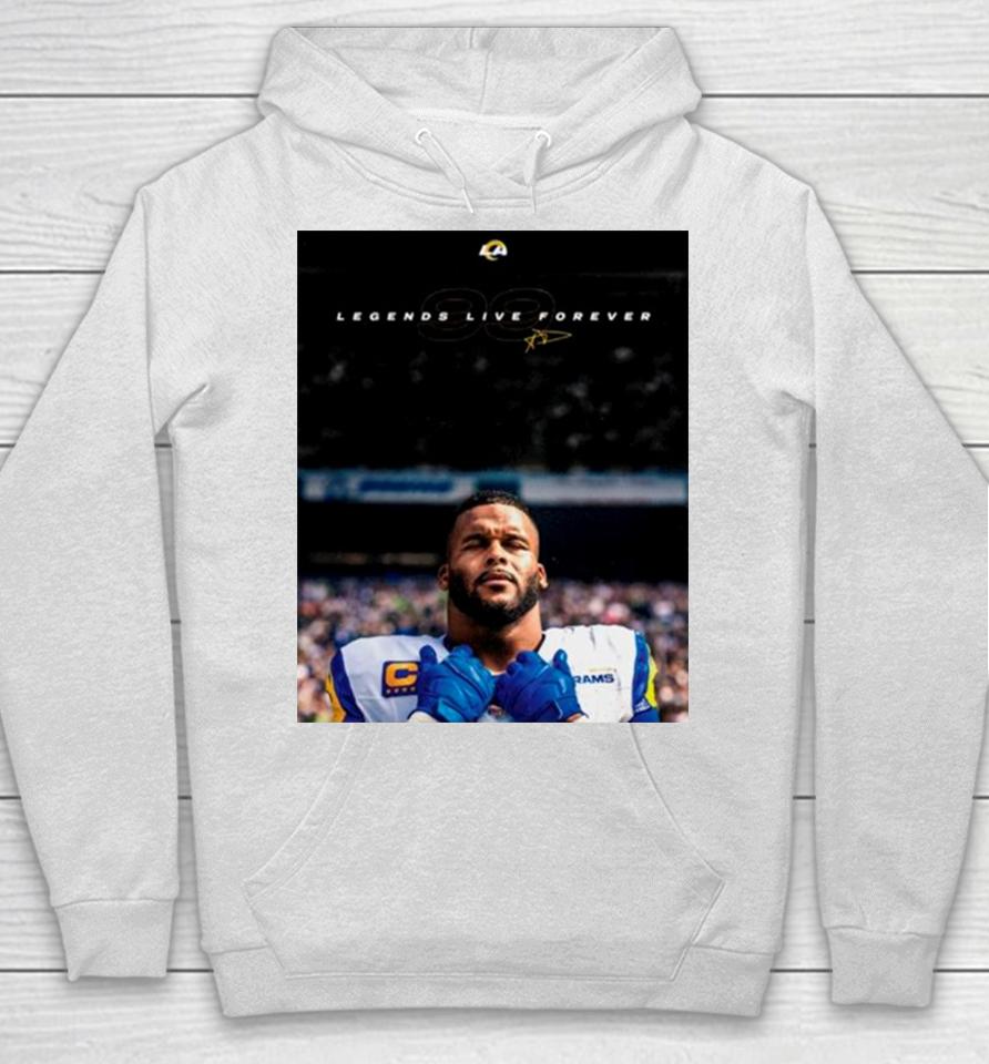 Aaron Donald Los Angeles Rams Legends Live Forever Hoodie