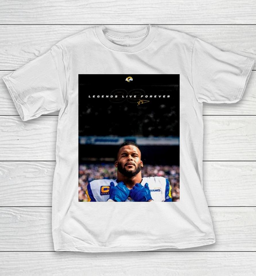 Aaron Donald Los Angeles Rams Legends Live Forever Youth T-Shirt